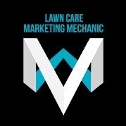 Lawn Care Marketing Mechanic